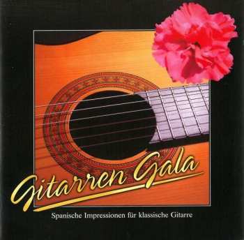 Album Isaac Albéniz: Gitarren Gala - Spanische Impressionen Für Gitarre
