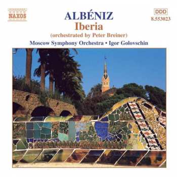 Album Isaac Albéniz: Iberia (Orchestrated by Peter Breiner)