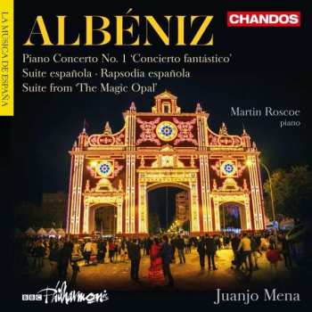 Album Isaac Albéniz: Klavierkonzert Nr.1 "concierto Fantastico"