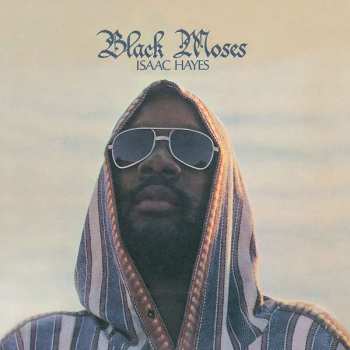 Album Isaac Hayes: Black Moses