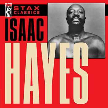 Album Isaac Hayes: Stax Classics