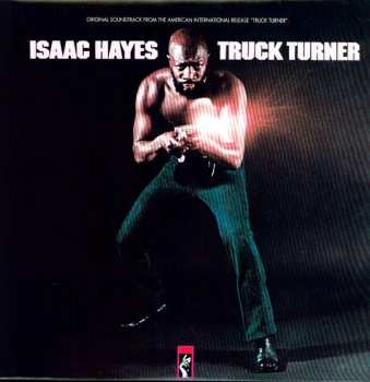Album Isaac Hayes: Truck Turner (Original Soundtrack)