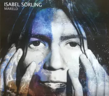Isabel Sörling: Mareld
