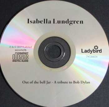 CD Isabella Lundgren: Out Of The Bell Jar (A Tribute To Bob Dylan) 312034