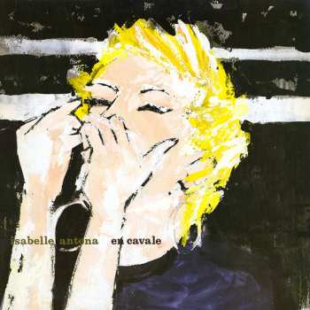 Album Isabelle Antena: En Cavale