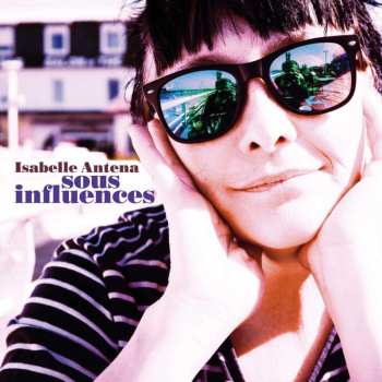CD Isabelle Antena: Sous Influences 533488