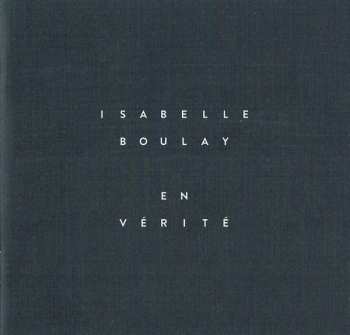 CD Isabelle Boulay: En Vérité DIGI 459891