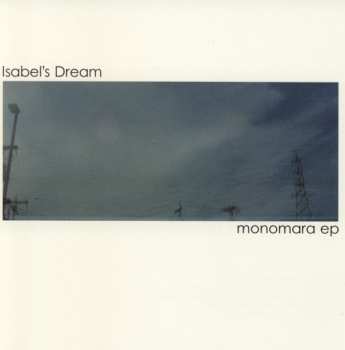 Album Isabel's Dream: Monomara EP