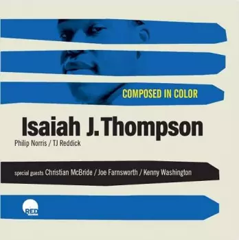 Isaiah J. Thompson: Composed In Color