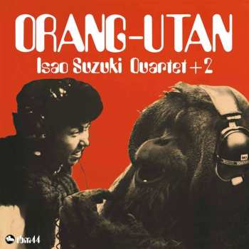 LP Isao Suzuki Quartet: Orang-Utan LTD 458570