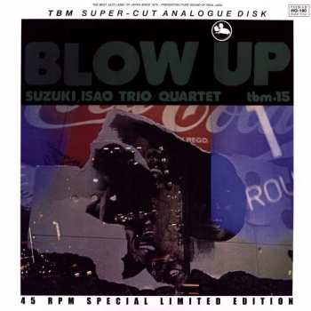 Album Isao Suzuki Trio: Blow Up = ブロー・アップ