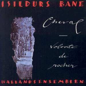 Album Isildurs Bane: Cheval - Volonté De Rocher