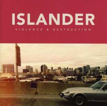 Album Islander: Violence & Destruction