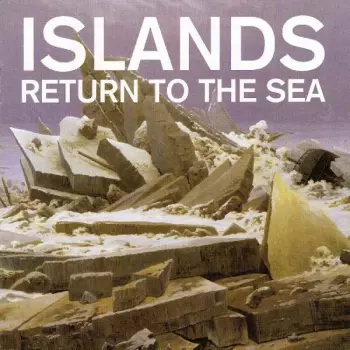 Islands: Return To The Sea