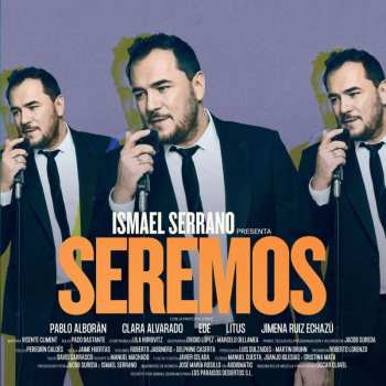 CD Ismael Serrano: Seremos 527336