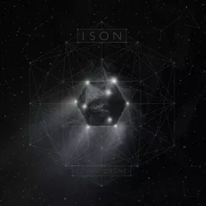 ISON: Cosmic Drone