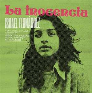 Album Israel Fernández: La Inocencia / En la Feria de la Bambera