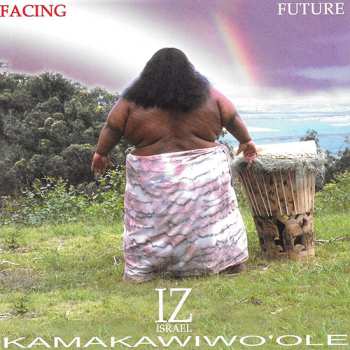 Album Israel Kamakawiwo'ole: Facing Future
