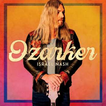 LP Israel Nash Gripka: Ozarker (black Vinyl) 456199