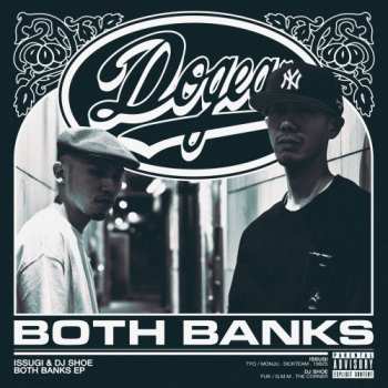 Album Issugi: Both Banks EP