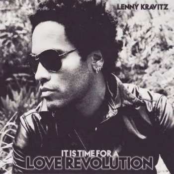 Album Lenny Kravitz: It Is Time For A Love Revolution