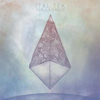 Album Ital Tek: Nebula Dance