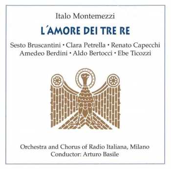 2CD Italo Montemezzi: L'amore Dei Tre Re 324498