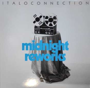 Album Italoconnection: Midnight Reworks