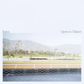 Itasca: Open To Chance