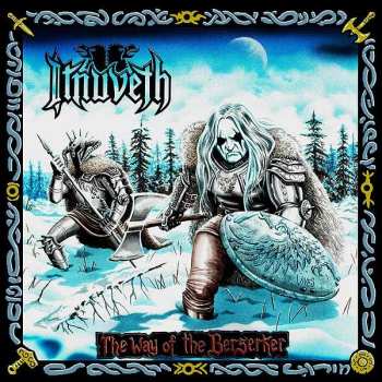 Album Itnuveth: The Way Of The Berserker