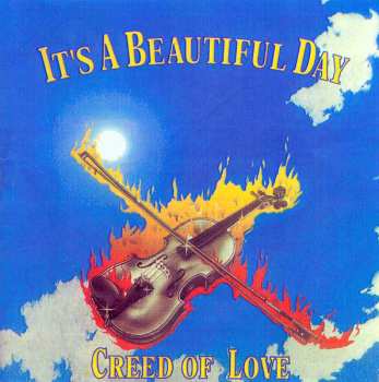 Album It's A Beautiful Day: Creed Of Love