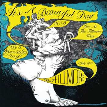2CD It's A Beautiful Day: Live At The Fillmore West (The Fillmore 1 July 1971) 478295