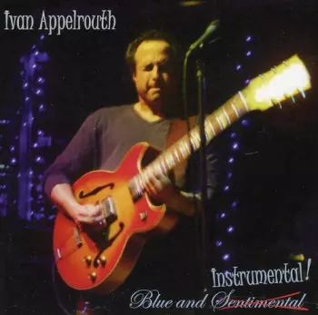Ivan Appelrouth: Blue And Instrumental !
