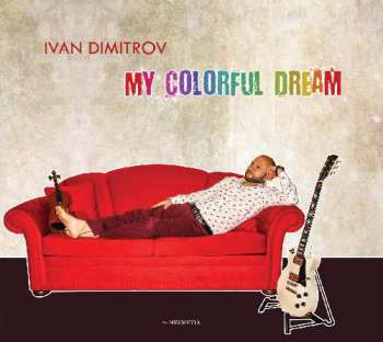 Album Ivan Dimitrov: My Colorful Dream