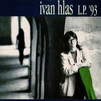 LP Ivan Hlas: L.P. '93 403990