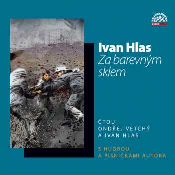 Album Ivan Hlas: Za Barevným Sklem