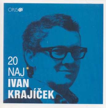 Album Ivan Krajíček: 20 Naj
