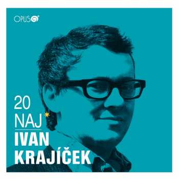 CD Ivan Krajíček: 20 Naj 343160