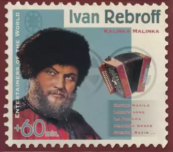 Ivan Rebroff: Kalinka Malinka