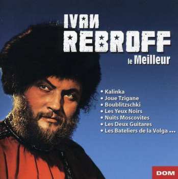 Ivan Rebroff: Le Meilleur