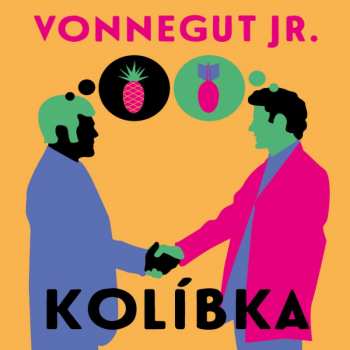 Album Ivan Řezáč: Vonnegut Jr.: Kolíbka