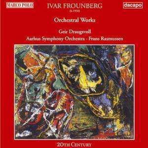CD Ivar Frounberg: Orchestral Works 464622