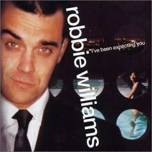 Album Robbie Williams: I've Been Expecting You