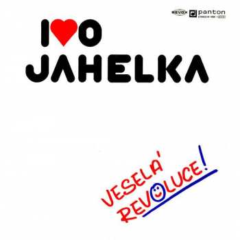 Album Ivo Jahelka: Veselá Revoluce!