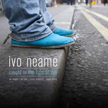 Album Ivo Neame: Caught In The Light Of Day