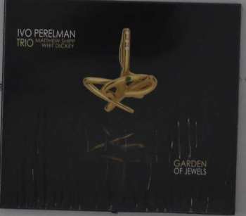 Album Ivo Perelman Trio: Garden Of Jewels