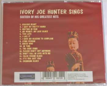 CD Ivory Joe Hunter: Ivory Joe Hunter Sings Sixteen Of His Greatest Hits 398606