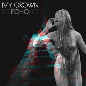 Album Ivy Crown: Echo