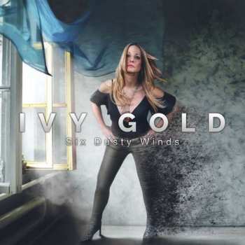 Album Ivy Gold: Six Dusty Winds