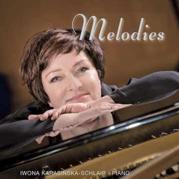 Iwona Karasińska-Schlair: Melodies